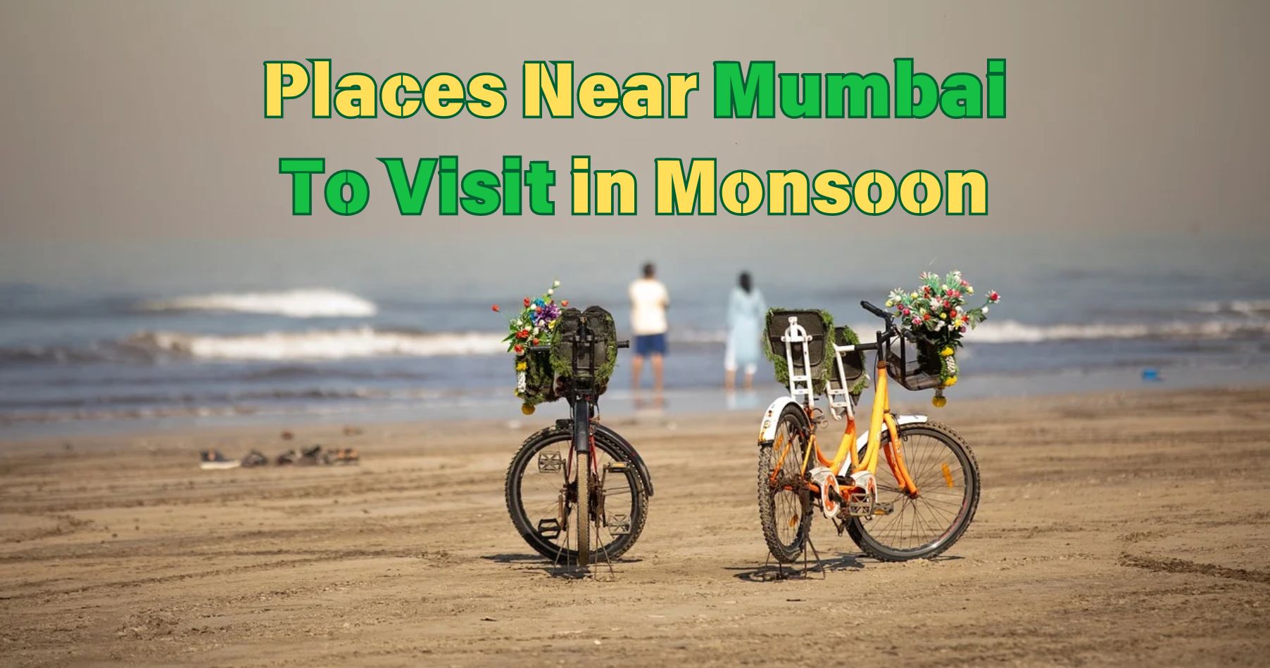 Best Places Near Mumbai To Visit in Monsoon